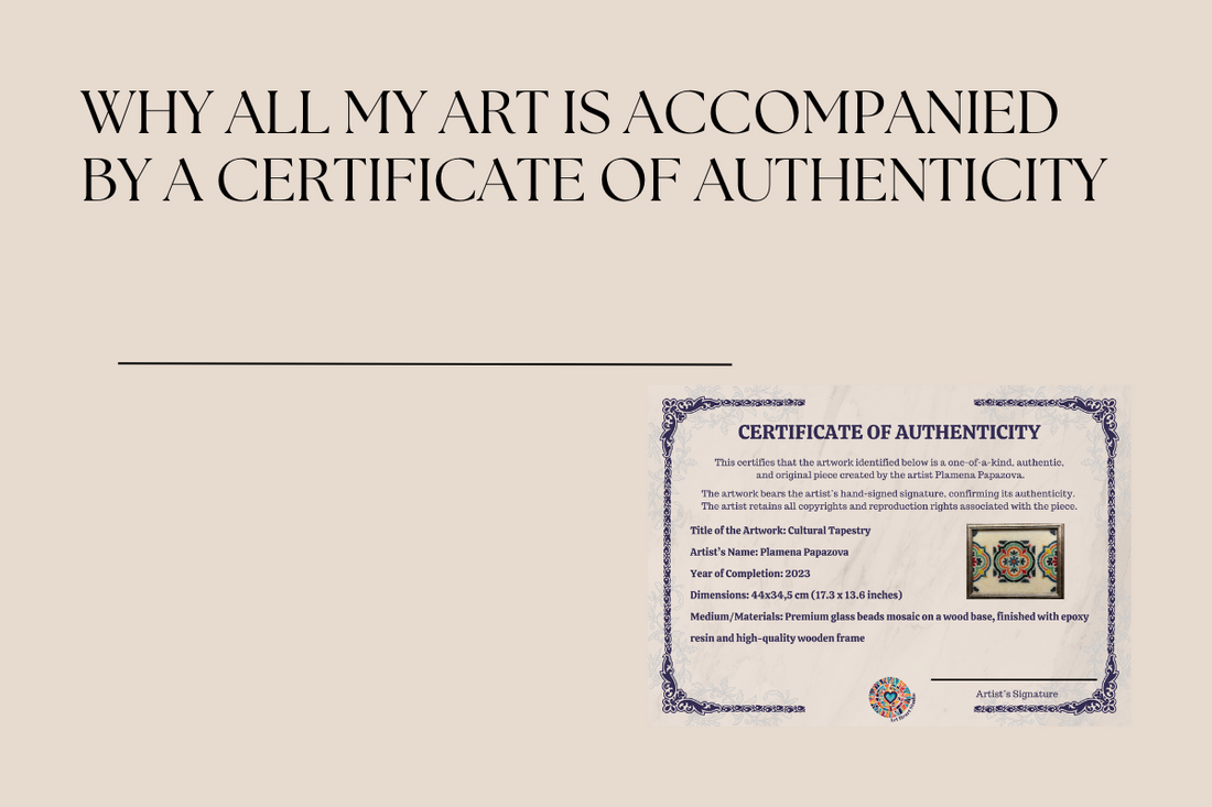 Why All My Art is Accompanied by a Certificate of Authenticity